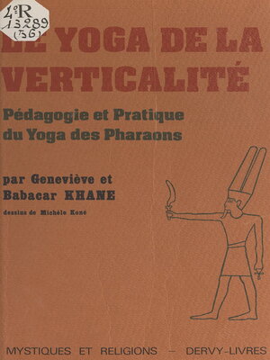 cover image of Le Yoga de la verticalité